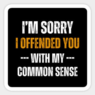 I offended You, pocket design Sticker